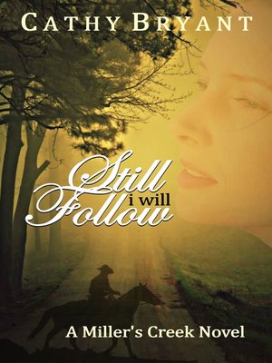 cover image of Still I Will Follow